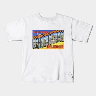 Greetings from Wilmington Delaware - Vintage Large Letter Postcard Kids T-Shirt